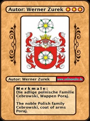 cover image of Die adlige polnische Familie Cebrowski, Wappen Poraj. the noble Polish family Cebrowski, coat of arms Poraj.